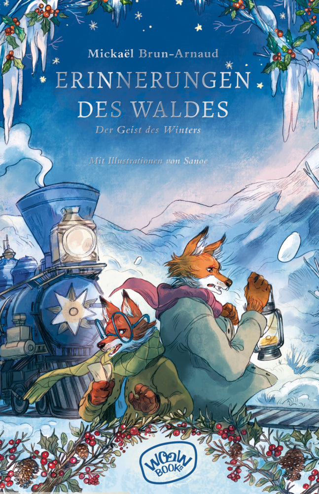 Erinnerungen des Waldes (Band 3) (Mickaël Brun-Arnaud)