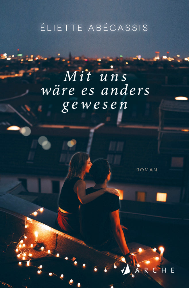 Mit uns wäre es anders gewesen (Éliette Abécassis)