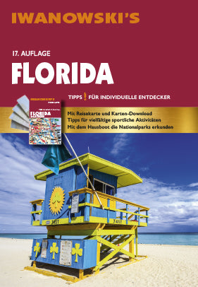 Florida - Reiseführer von Iwanowski, m. 1 Karte (Michael Iwanowski)
