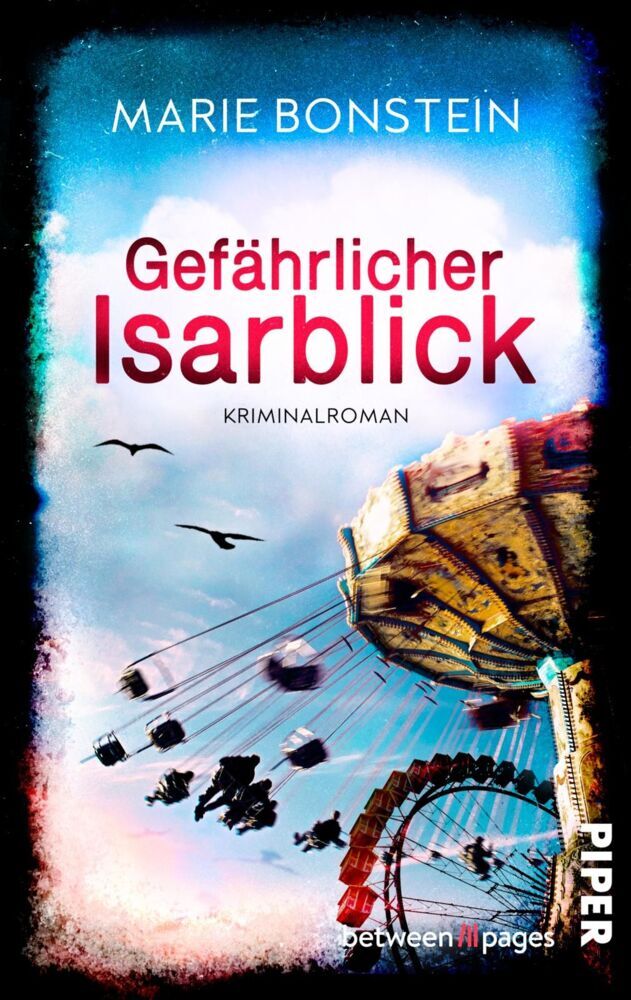 Gefährlicher Isarblick (Marie Bonstein)