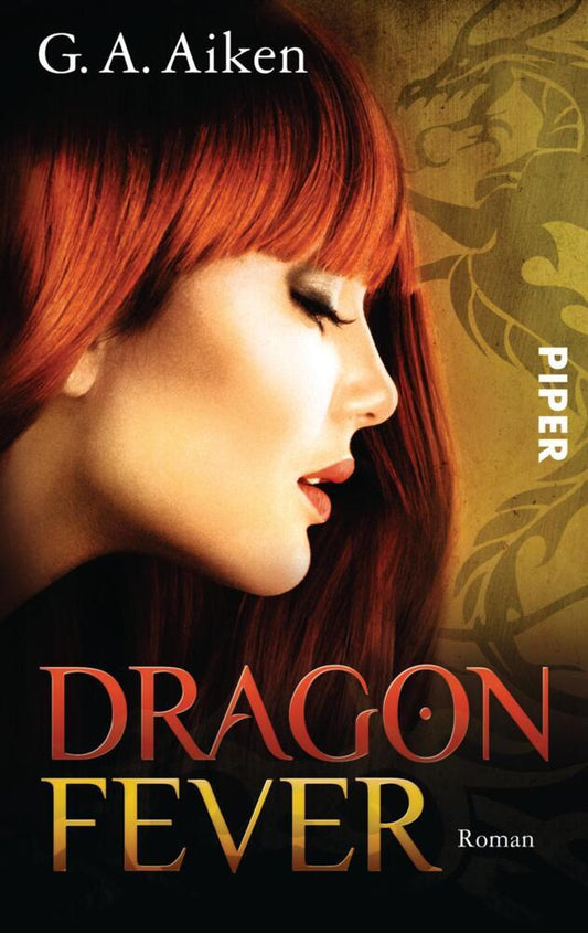 Dragon Fever (G. A. Aiken)