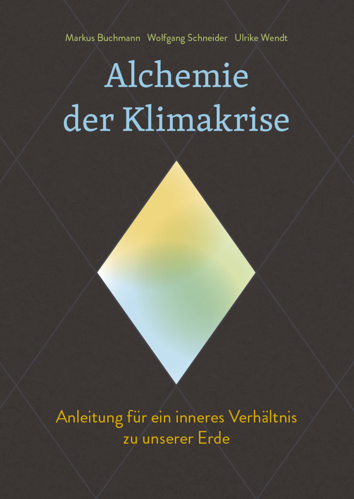 Alchemie der Klimakrise (Markus Buchmann)