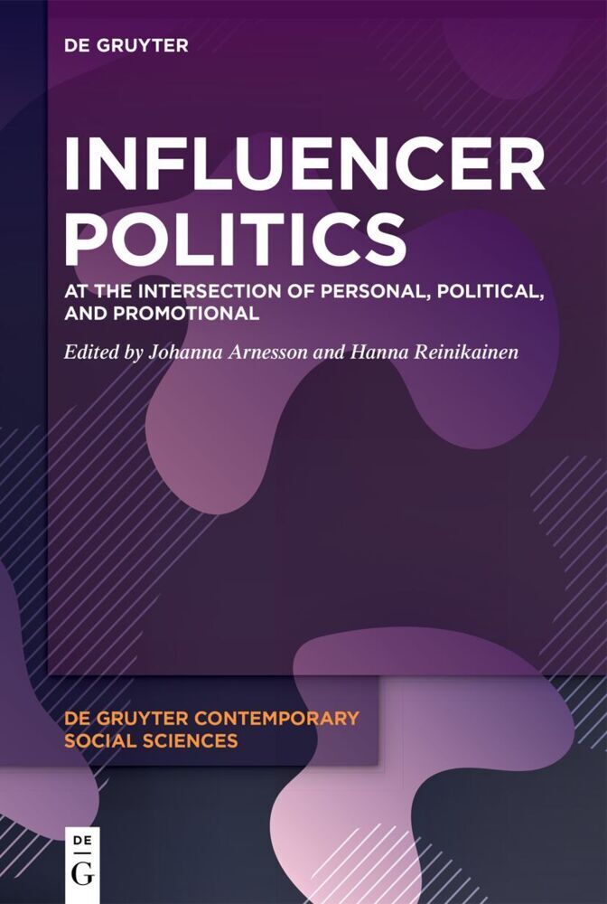 Influencer Politics (Johanna Arnesson)