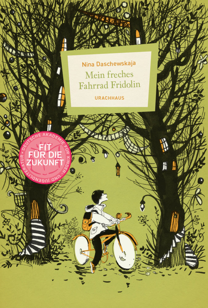 Mein freches Fahrrad Fridolin (Nina Daschewskaja)