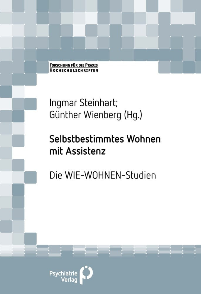 Selbstbestimmtes Wohnen mit Assistenz (Ingmar Steinhart)