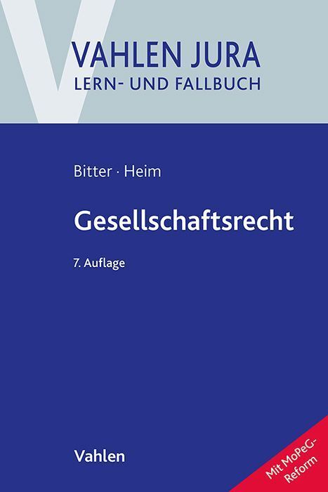 Gesellschaftsrecht (Georg Bitter)