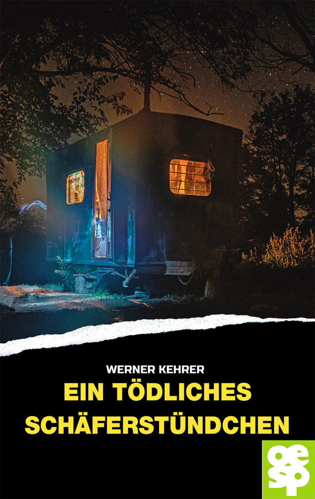 Ein tödliches Schäferstündchen (Werner Kehrer)