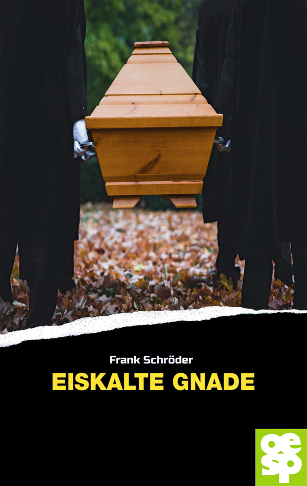 Eiskalte Gnade (Frank Schröder)