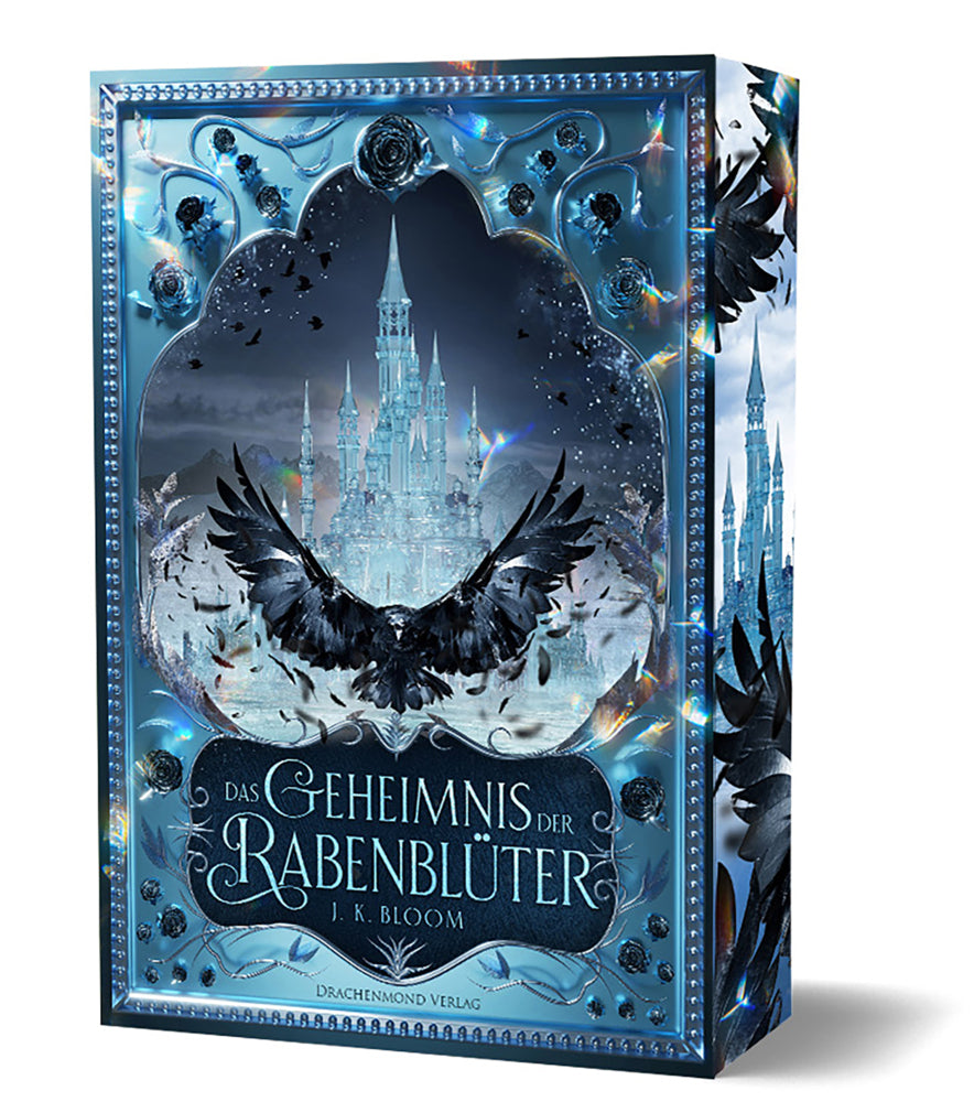 Das Geheimnis der Rabenblüter (J. K. Bloom)