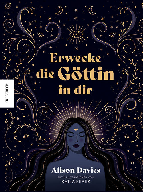 Erwecke die Göttin in dir (Alison Davies)