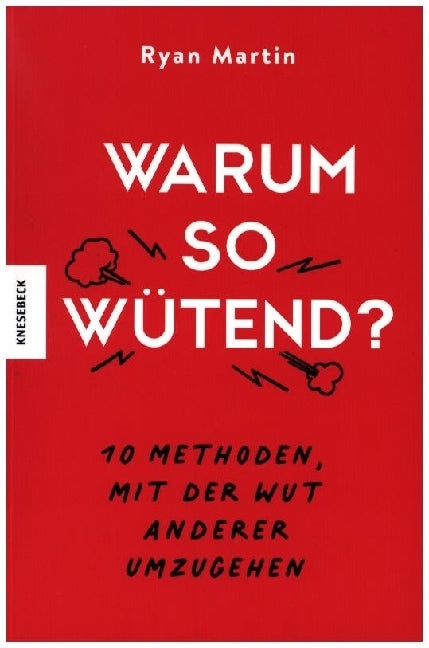 Warum so wütend? (Ryan Martin)