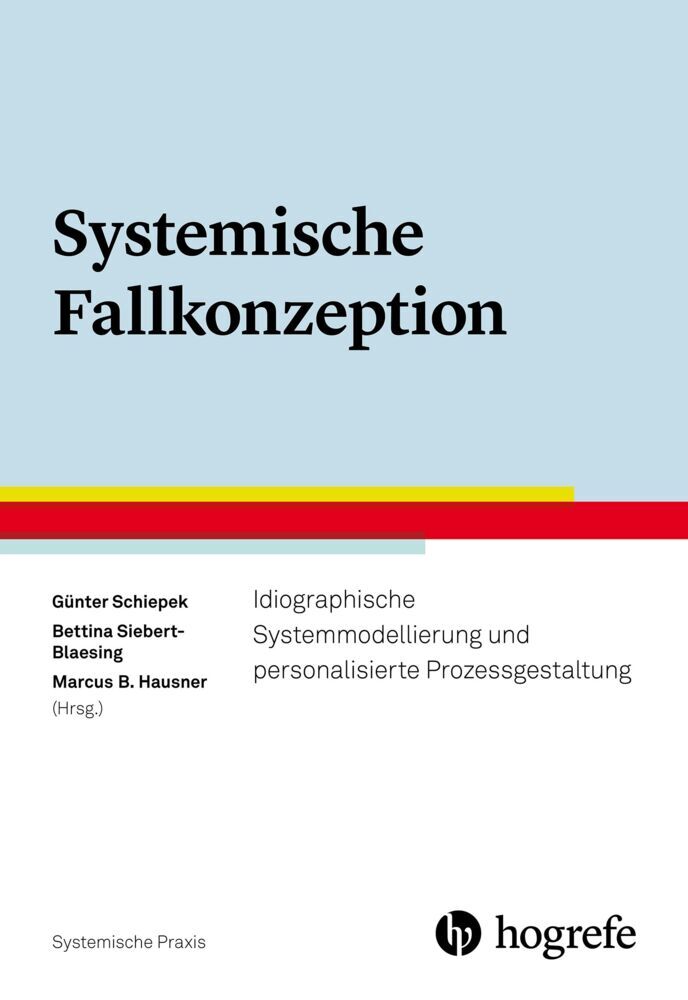 Systemische Fallkonzeption (Günter Schiepek)
