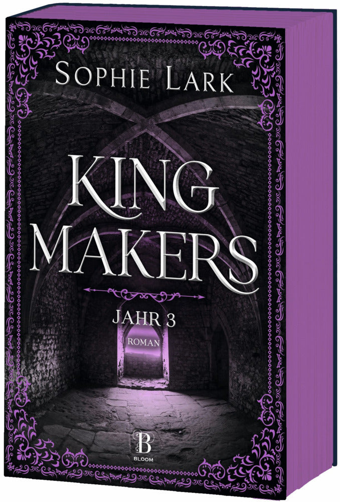 Kingmakers - Jahr 3 (Sophie Lark)
