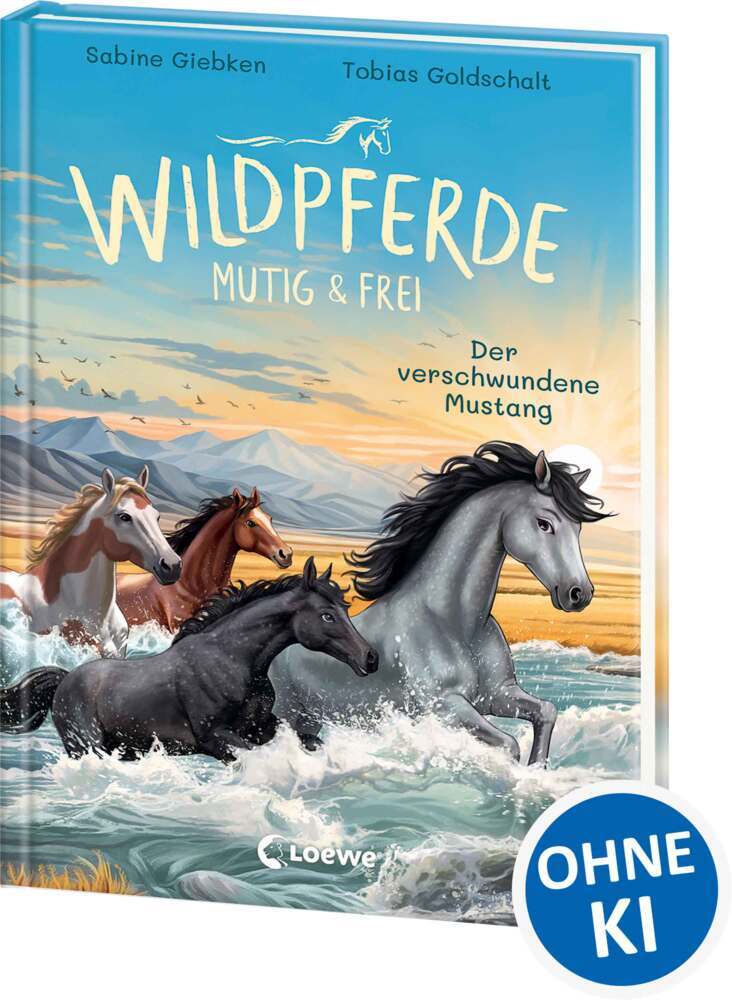 Wildpferde - mutig und frei (Band 4) - Der verschwundene Mustang (Sabine Giebken)