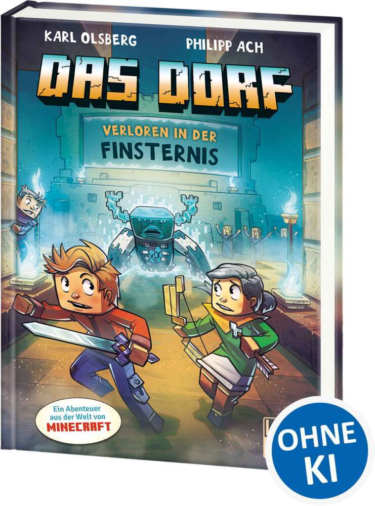 Das Dorf (Band 6) - Verloren in der Finsternis (Karl Olsberg)