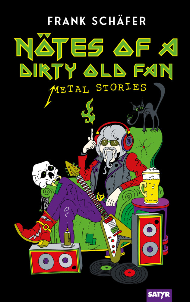 Nötes of a Dirty Old Fan (Frank Schäfer)