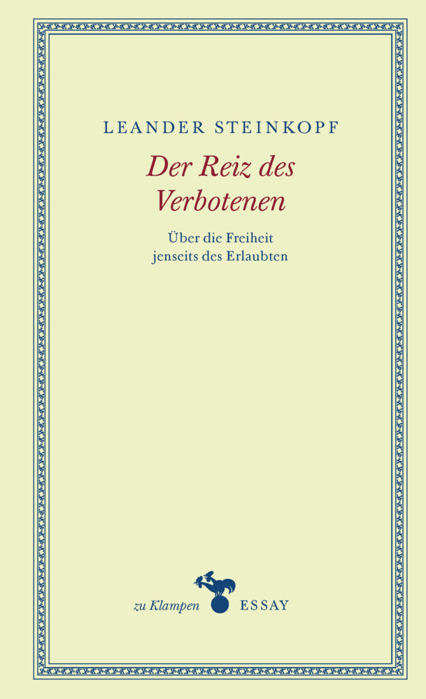 Der Reiz des Verbotenen (Leander Steinkopf)