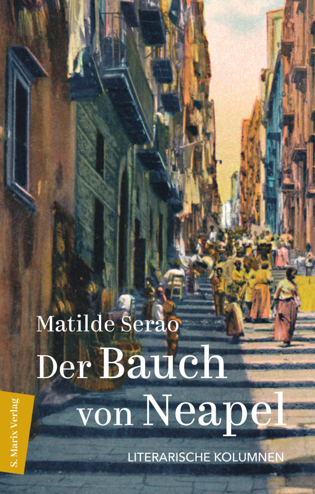 Der Bauch von Neapel (Matilde Serao)
