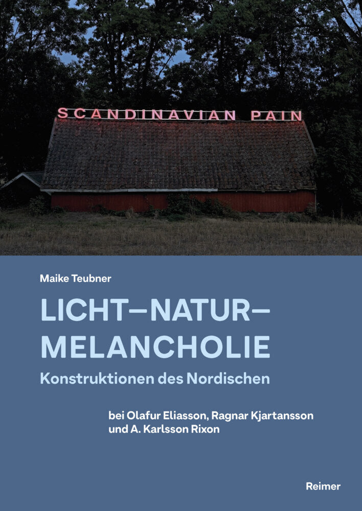 Licht - Natur - Melancholie (Maike Teubner)