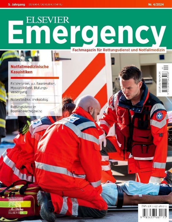ELSEVIER Emergency. Notfallmedizinische Kasuistiken. 4/2024: Fachmagazin für Rettungsdienst und Notfallmedizin (Jürgen Gollwitzer)