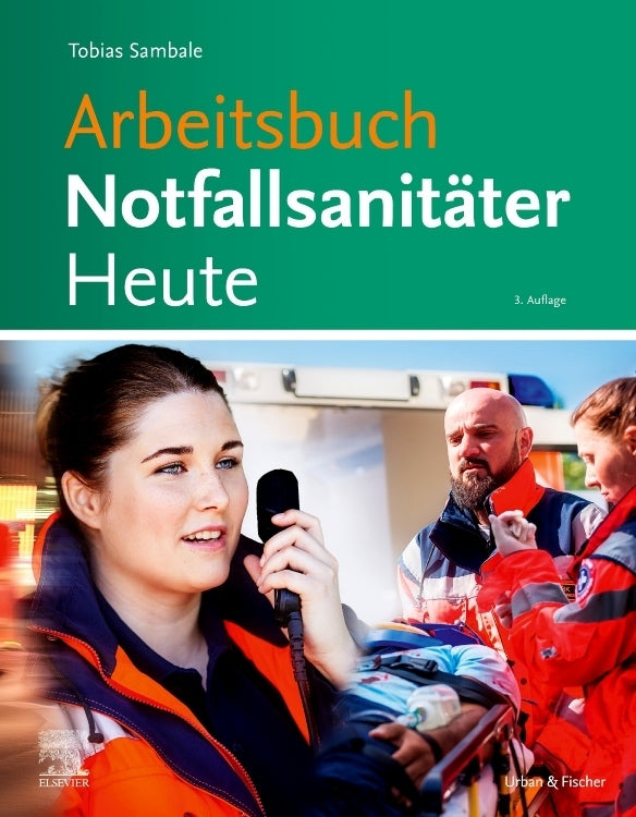 Arbeitsbuch Notfallsanitäter Heute (Tobias Sambale)
