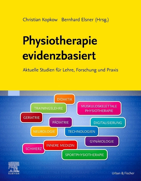 Physiotherapie evidenzbasiert (Christian Kopkow)