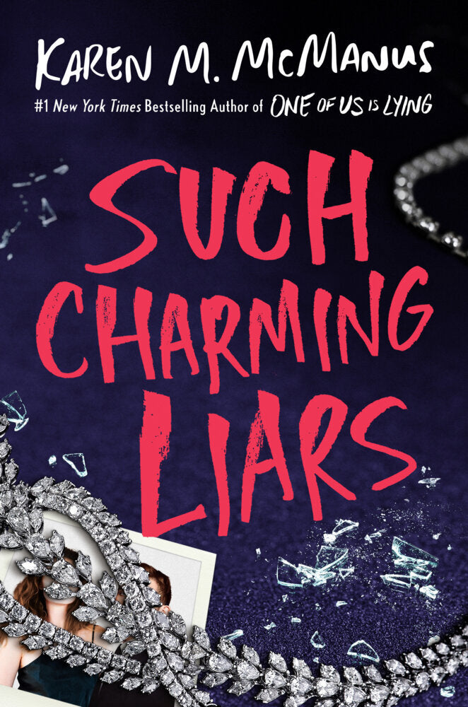 Such Charming Liars (Karen M. Mcmanus)