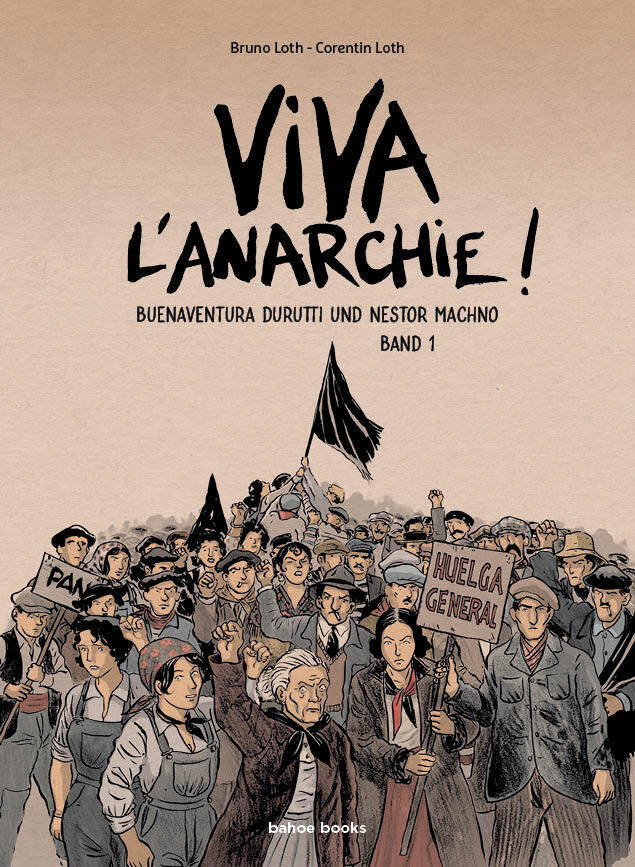 Viva l´Anarchie (Loth Bruno)