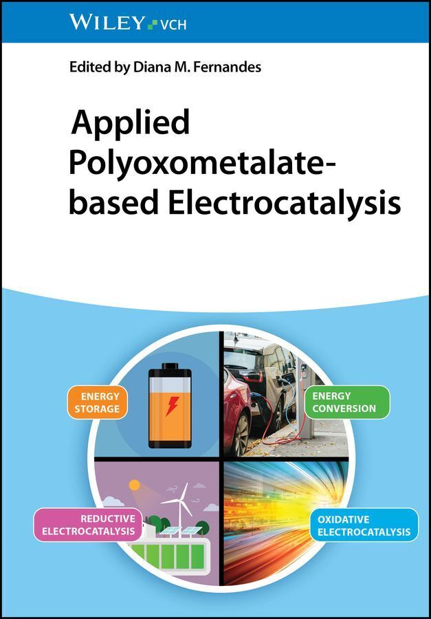 Applied Polyoxometalate-based Electrocatalysis (Diana M. Fernandes)