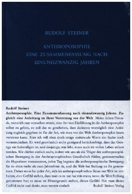 Anthroposophie - Eine Zusammenfassung nach einundzwanzig Jahren (Rudolf Steiner)