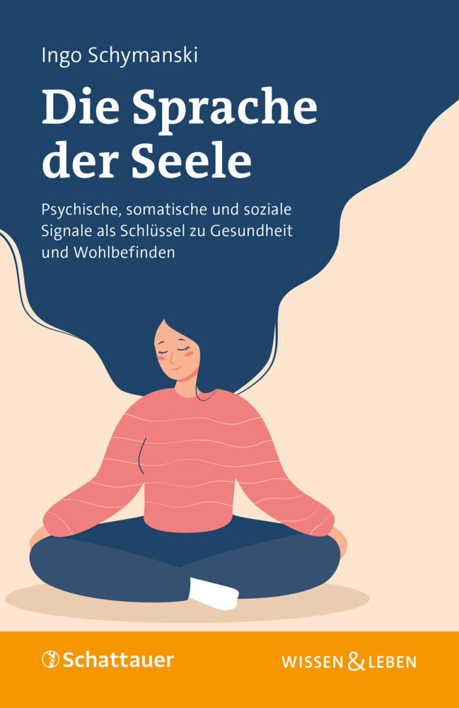 Die Sprache der Seele (Ingo Schymanski)