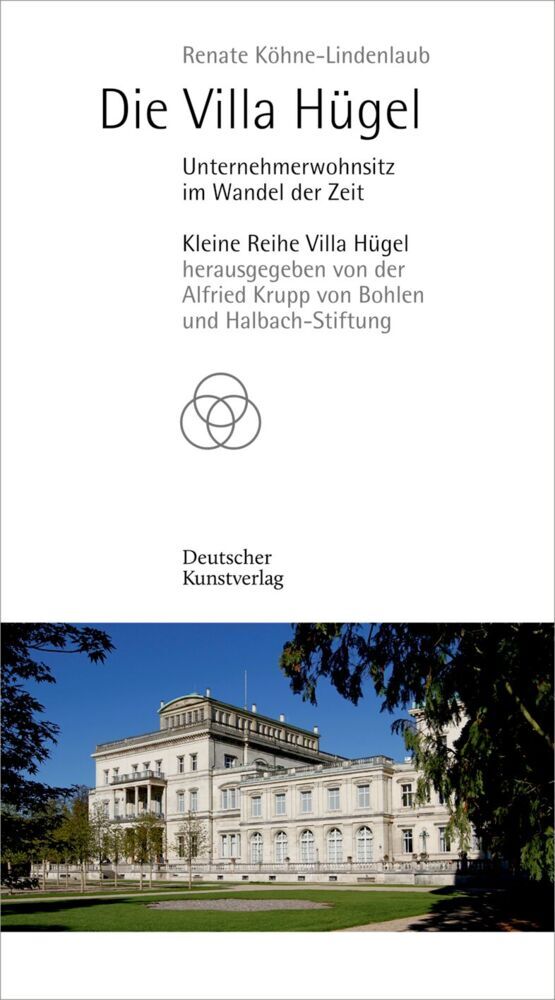 Die Villa Hügel (Renate Köhne-Lindenlaub)