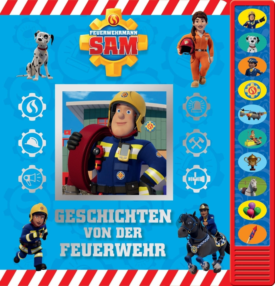 Feuerwehrmann Sam - Geschichten von der Feuerwehr - Pappbilderbuch zum Vorlesen - Soundbuch mit 10 fröhlichen Geräuschen (Phoenix International Publications Germany Gmbh)