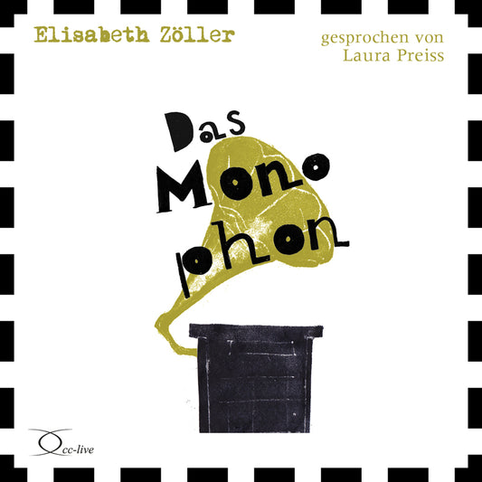 Das Monophon, 3 Audio-CD (Elisabeth Zöller)