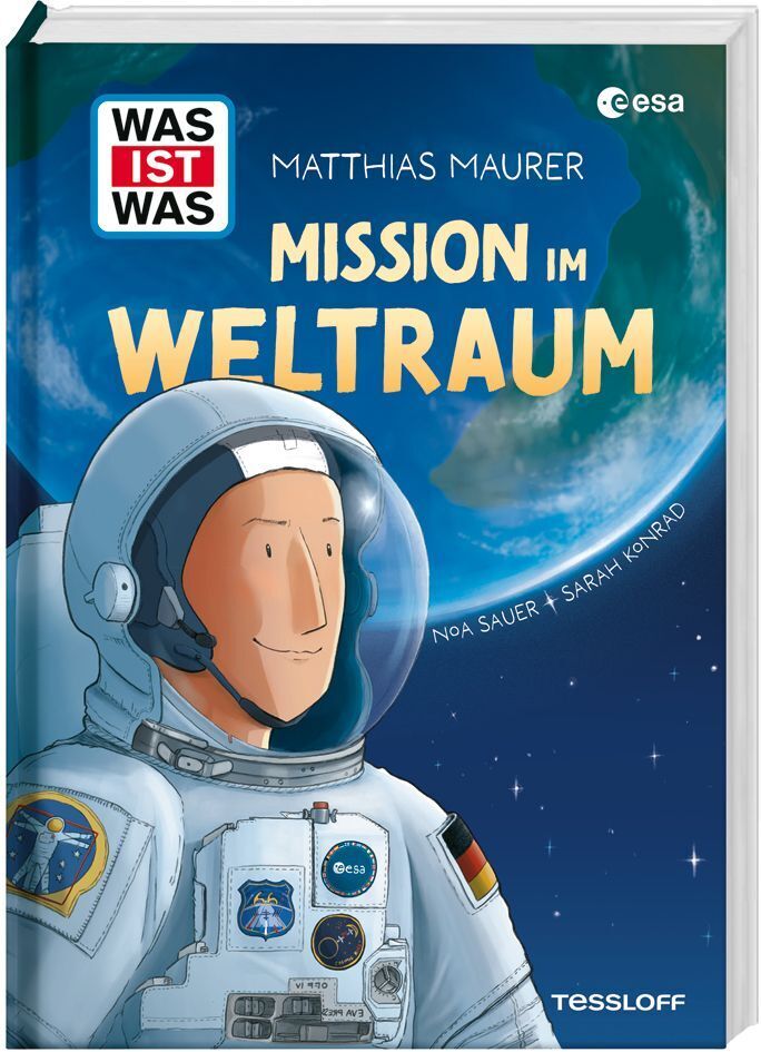 WAS IST WAS Mission im Weltraum (Matthias Maurer)