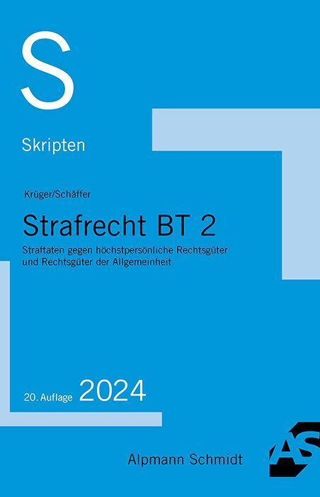 Skript Strafrecht BT 2 (Rolf Krüger)