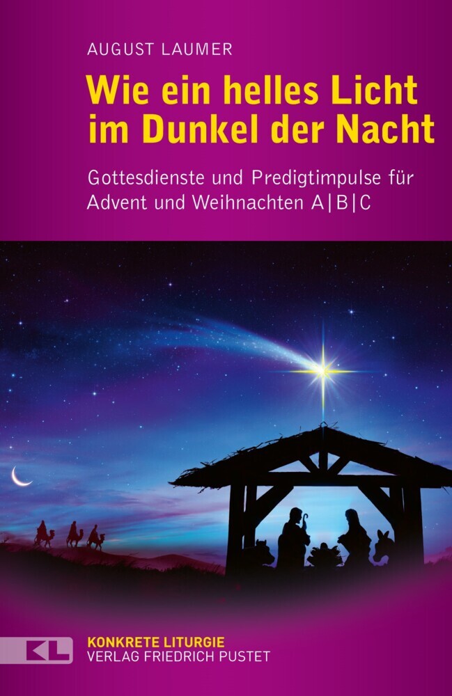Wie ein helles Licht im Dunkel der Nacht (August Laumer)
