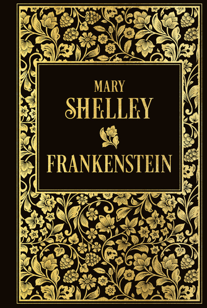 Frankenstein oder Der neue Prometheus (Mary W. Shelley)