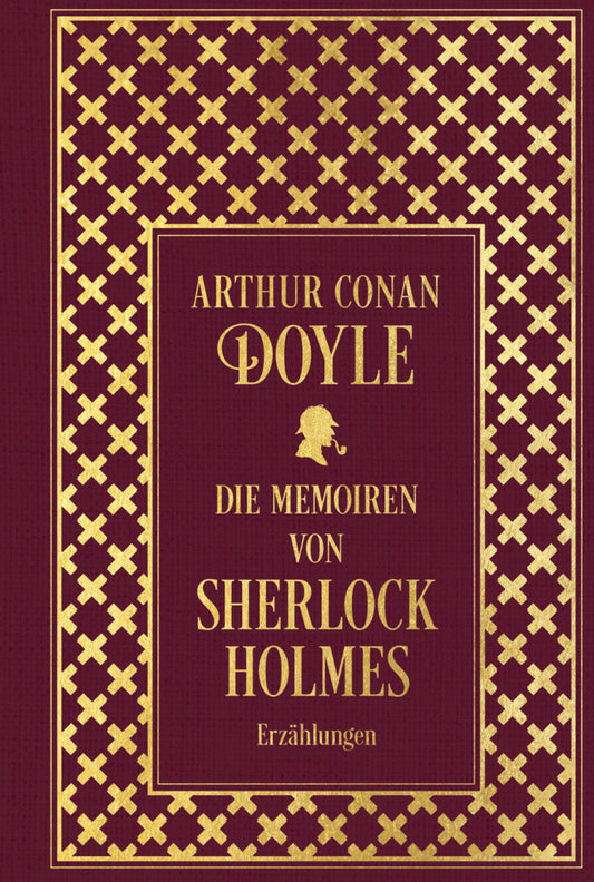 Die Memoiren von Sherlock Holmes: Sämtliche Erzählungen Band 2 (Arthur Conan Doyle)
