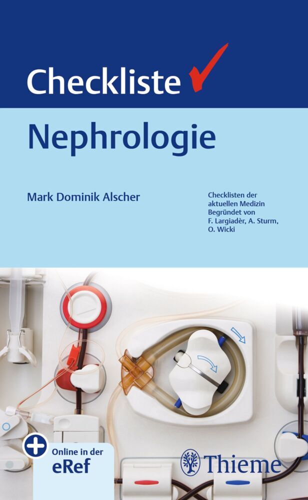 Checkliste Nephrologie (Mark Dominik Alscher)