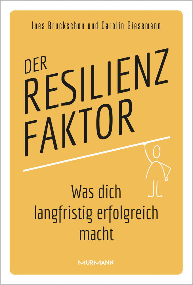 Der Resilienzfaktor (Carolin Giesemann)