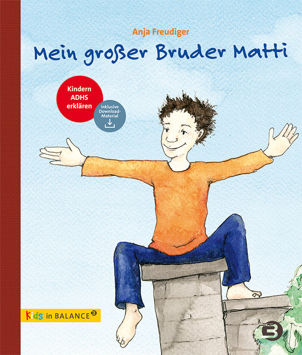 Mein großer Bruder Matti (Anja Freudiger)