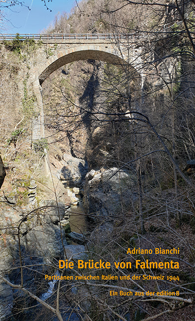 Die Brücke von Falmenta (Adriano Bianchi)