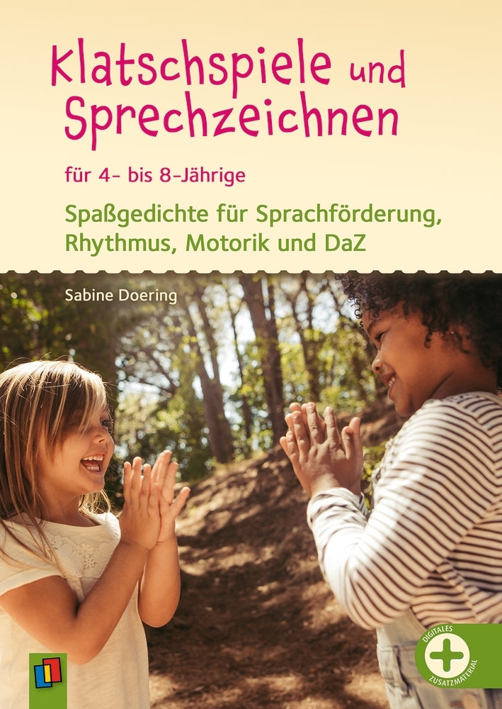 Klatschspiele und Sprechzeichnen für 4- bis 8-Jährige (Sabine Doering)