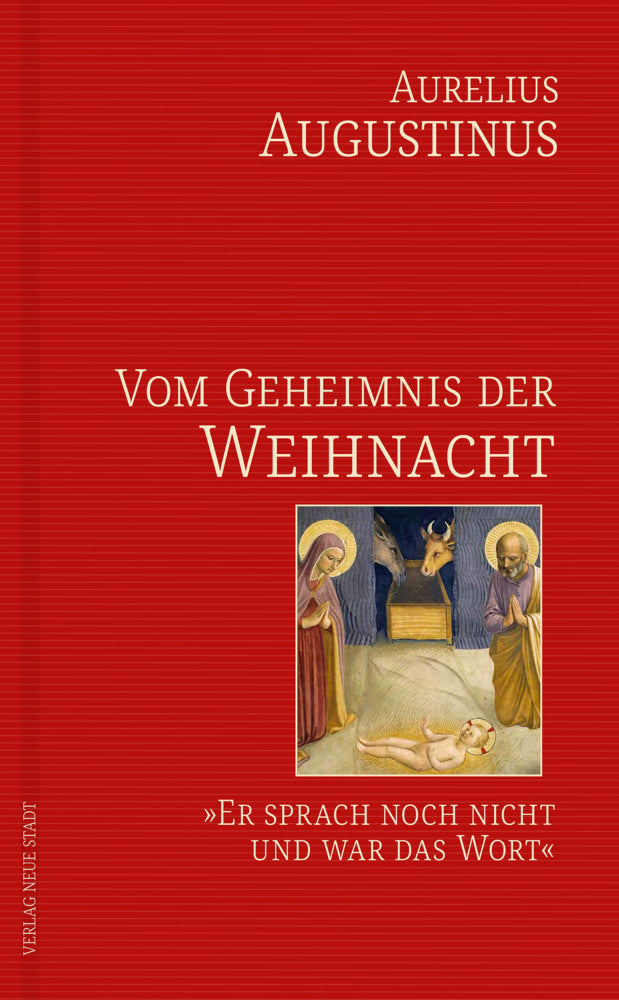 Vom Geheimnis der Weihnacht (Augustinus)