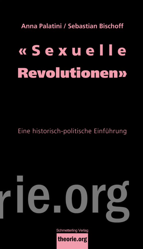«Sexuelle Revolutionen» (Anna Palatini)