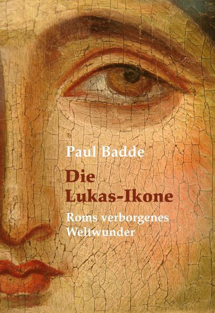 Die Lukas-Ikone (Paul Badde)