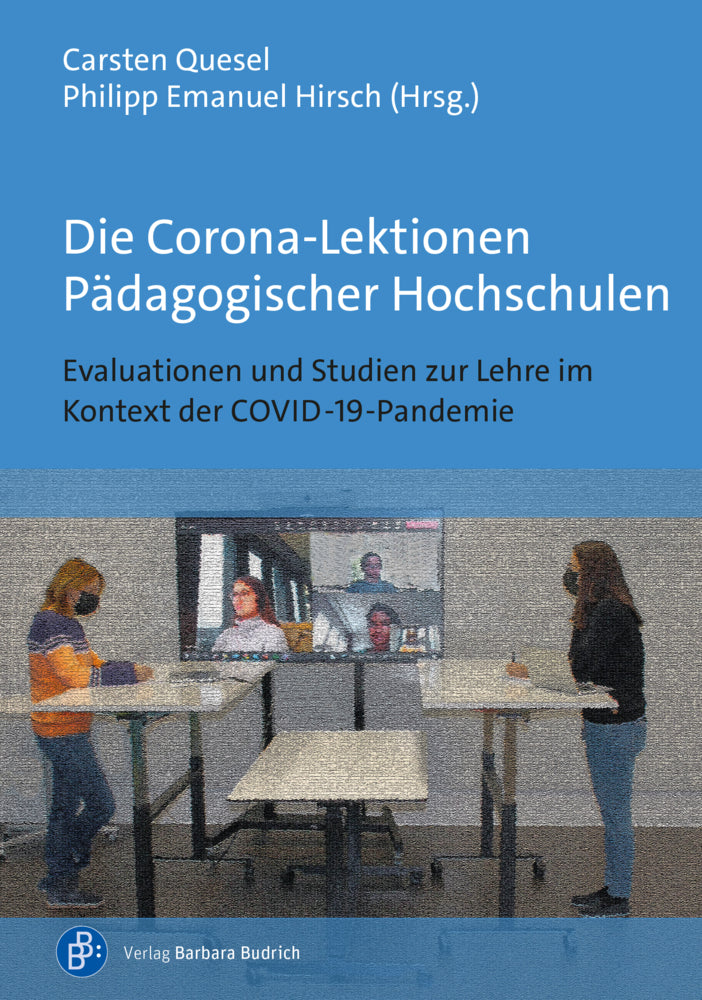 Die Corona-Lektionen Pädagogischer Hochschulen (Carsten Quesel)