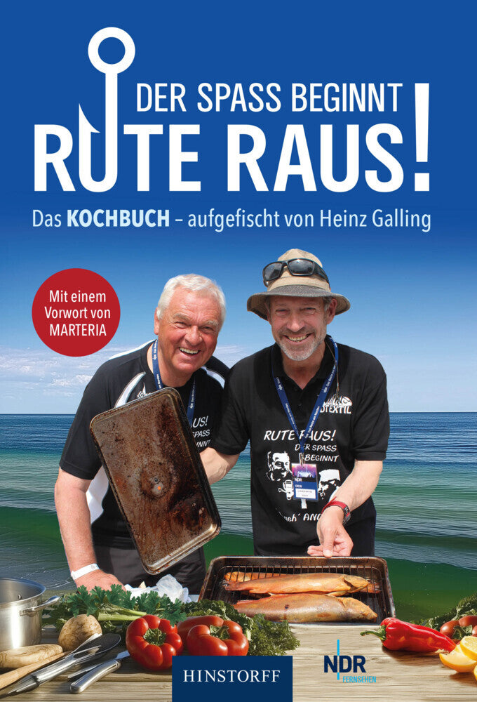 Rute raus, der Spaß beginnt! (Heinz Galling)