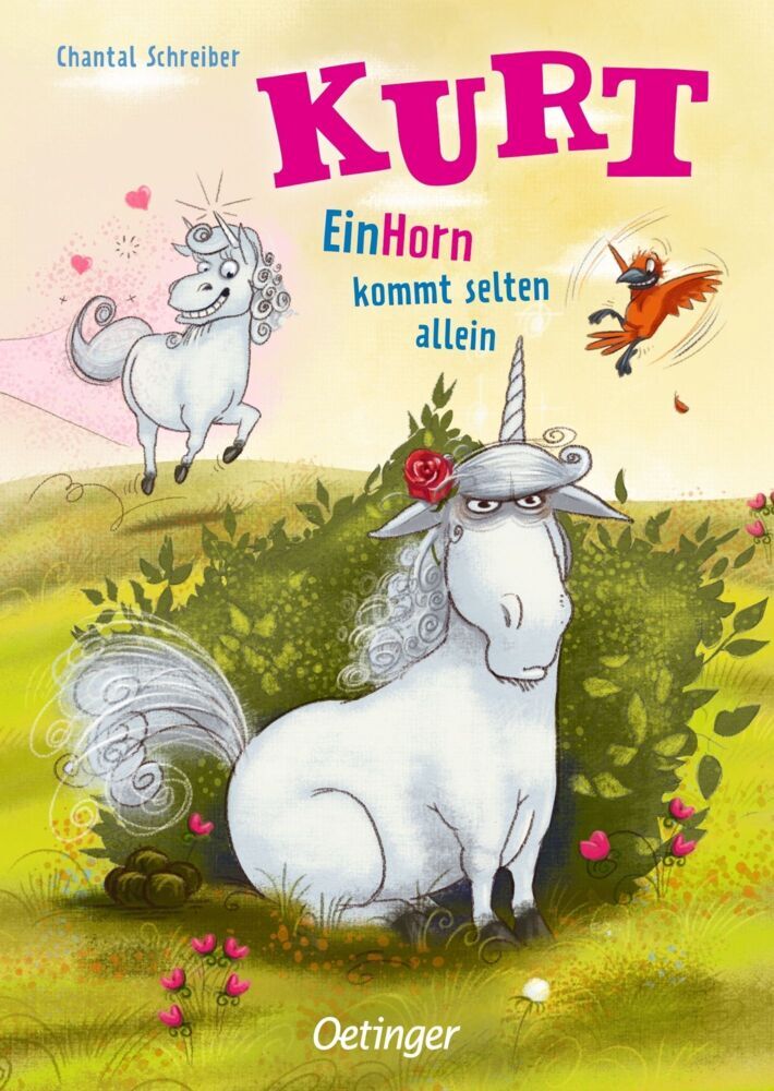 Kurt, Einhorn wider Willen 2. EinHorn kommt selten allein (Chantal Schreiber)